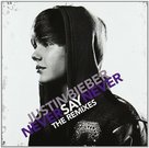 Never Say Never: The Remixes